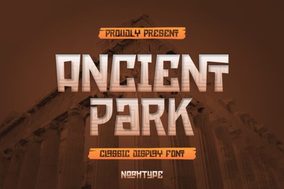 Ancient Park Font Review