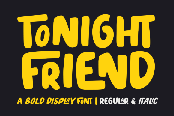 Download Tonight Friend Font Free
