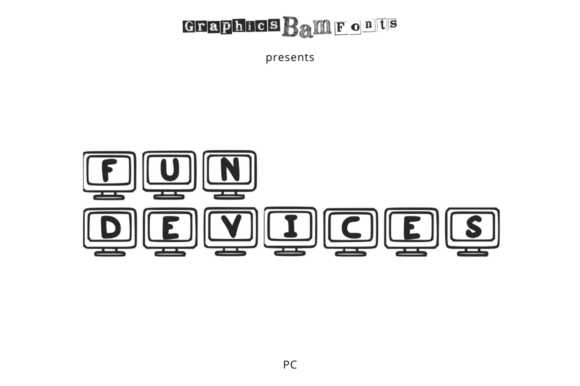 Fun Devices Pc Font for Creative Projects