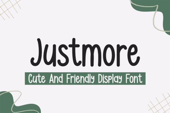 Justmore Font for Creative Design