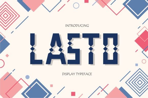 Lasto: A Bold Display Font