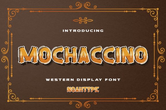 Mochaccino Font: Western Style for Creative Projects