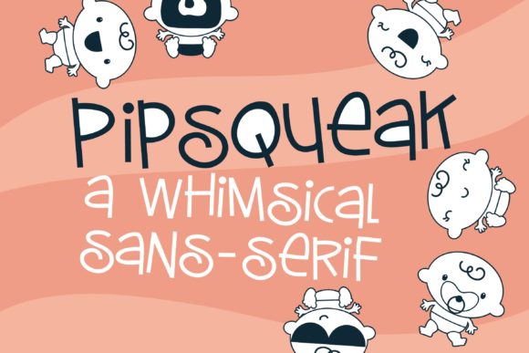 Pipsqueak Font for Creative Brands