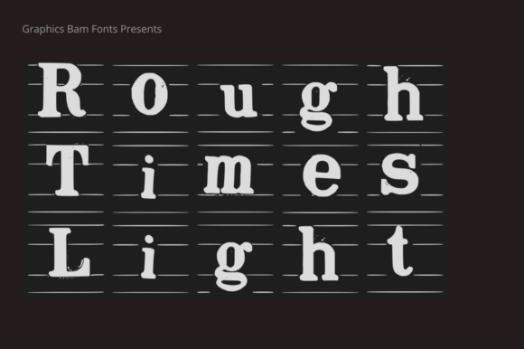 Rough Times Light Font for Business Branding
