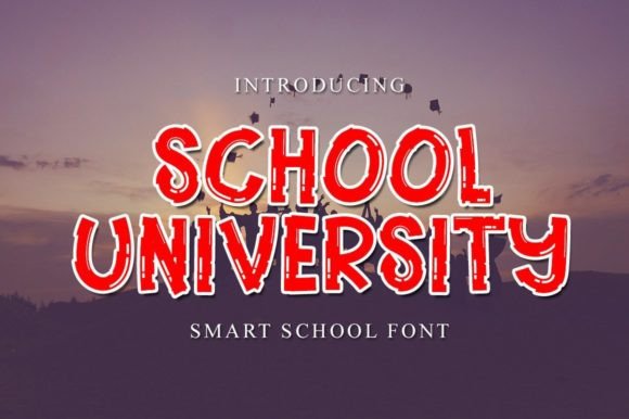 School University Font Review