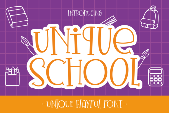 Unique School Font Review